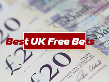 Best Free Bets from UK Betting Sites